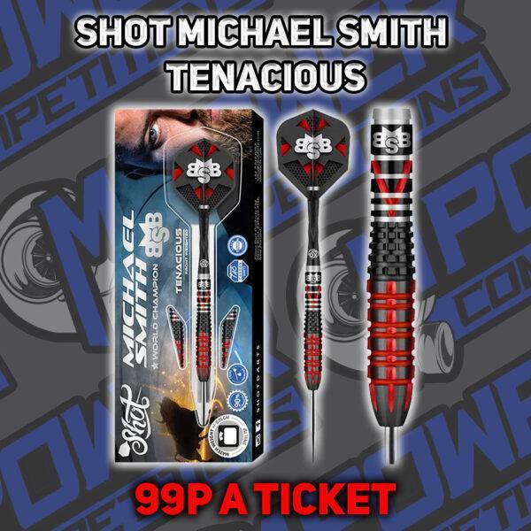 Shot Michael Smith Tenacious