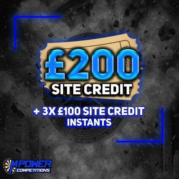 £200 Site Credit + 3x £100 SC Instants #2